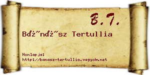 Bánász Tertullia névjegykártya